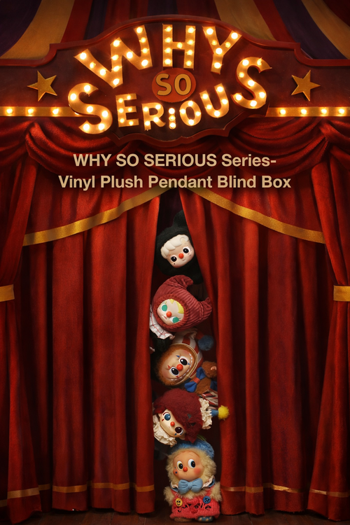 POP MART WHY SO SERIOUS